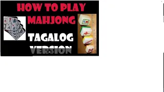 HOW TO PLAY MAHJONG IN 5 MINUTES!!