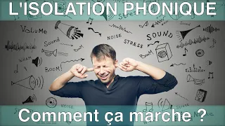 L'isolation phonique c'est quoi ? Comment ça marche ? Combien ça coute ?