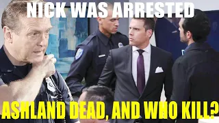 CBS Y&R Spoilers Shock Nick is taken into custody by the police, Ashland is dead and who did it?