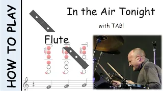 How to Play In the Air Tonight on Flute | Notes with Tab