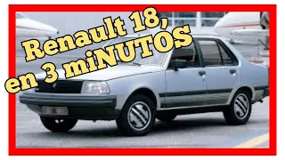 🚗🚗 Renault 18, en 3 miNUTOS 🚗🚗