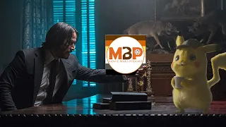 LIVE Review: 'John Wick 3' and 'Detective Pikachu' - MBP e324