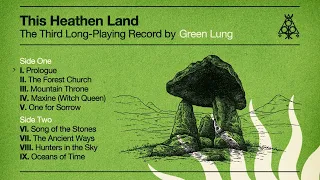 Green Lung - This Heathen Land (Official Full Album Stream)