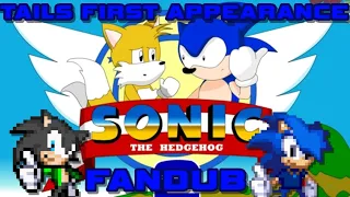 Tails First Appearance (FANDUB)