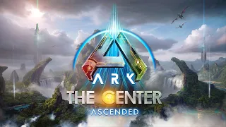 ARK The Center Ascended + Pyromane トレーラー