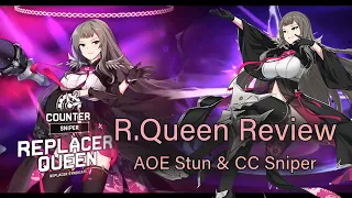 [Counter Side] Everything about Replacer Queen and My Opinions on her | SSR Review
