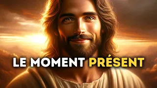🔴  Le Moment Présent | Message De Dieu | Conversation avec Jésus