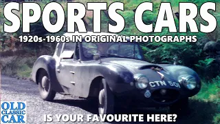 SPORTS CARS in Original Old Photographs | 1920s - 1960s