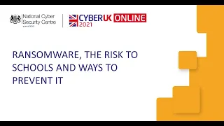 Building Resilience: Ransomware, the risk to schools and ways to prevent it