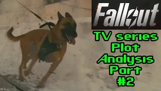 Fallout TV Series Plot Analysis: Episode 2