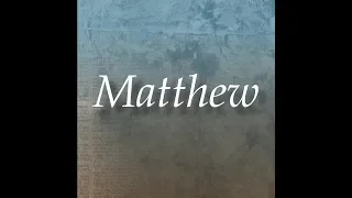 Matthew 02 , The Holy Bible (KJV) , Dramatized Audio Bible