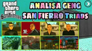Analisa San Fierro Triads Dalam Game GTA San Andreas