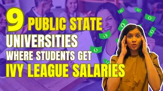 Why go to Ivy League? Get same salaries in these 9 public state universities in USA!!