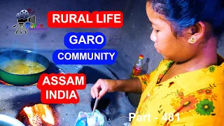 RURAL LIFE OF GARO COMMUNITY IN ASSAM, INDIA, Part  - 483 ...