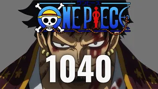 One Piece Chapter 1040 REVIEW: THE BEST OUTCOME!