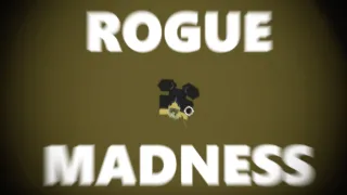 ROGUE MADNESS - Rogue Lineage