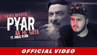 Sheikh Rasheed - Pyar Aa He Gaya ft. Arbaz Khan (Official Video) | Beyond Records