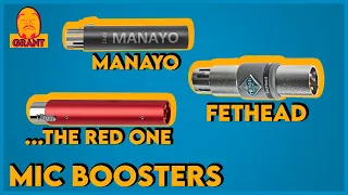 Comparing mic boosters. FetHead, Manayo DM3, and the other one