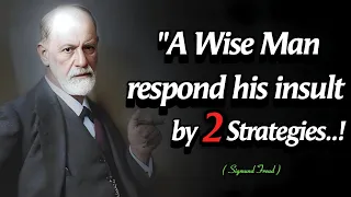 2 Best Ways To Respond An Insulting person | Sigmund Freud Inspiring Life Quotes in English