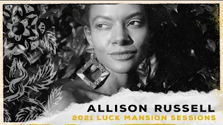 Allison Russell Live - The Luck Mansion Sessions at 3Sirens Studio