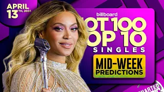 MID-WEEK PREDICTIONS | Billboard Hot 100, Top 10 Singles | April 13th, 2024