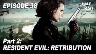 Half in the Bag Episode 38: Resident Evil series Part 2