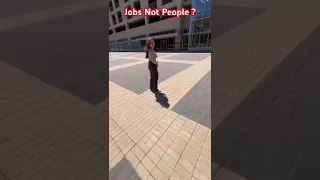 Jobs Not People