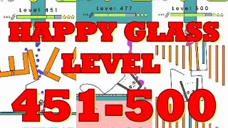 Happy glass walkthrough level 451-500 | all 3 stars | school of gaming