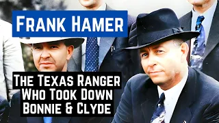 FRANK HAMER THE MAN WHO TOOK DOWN BONNIE & CLYDE