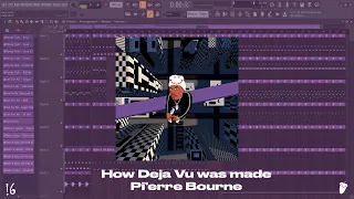 How Deja Vu was Made - Pi'erre Bourne (FL Studio Remake)