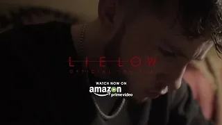 LIE LOW - OFFICIAL TRAILER