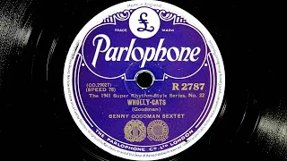 Benny Goodman Sextet featuring Count Basie - Wholly Cats (1940)