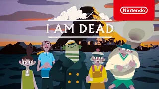 I Am Dead - Bande-annonce (Nintendo Switch)