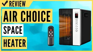 Air Choice Space Heater Review