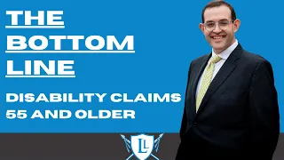 Disability Claims 55 and Older