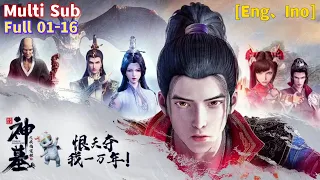 Eng Sub [Tomb of Fallen Gods] Season 1 EP 01 - 16 Collection | Full