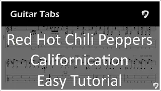 Red Hot chili Peppers - Californication - Easy Guitar Tab