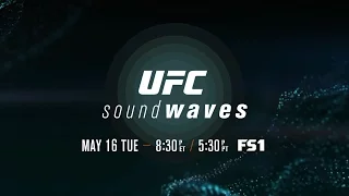 UFC Sound Waves Ep. 3 – Team Training