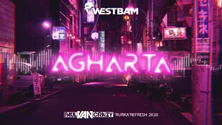 Westbam - Agharta (PaulVanCrazy 'Rurka'Refresh 2k20)