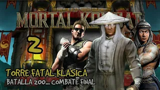 MORTAL KOMBAT MOBILE... TORRE FATAL KLASICA... BATALLA 200..COMBATE FINAL... SEGUNDA VUELTA..