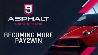 Is Asphalt 9 Becoming More Pay2Win?!