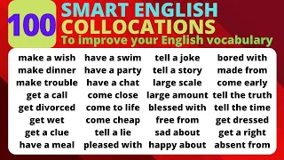 SMART ENGLISH COLLOCATIONS | TO IMPROVE YOUR ENGLISH VOCABULARY