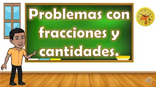 Resolver problemas con fracciones