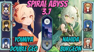 Yoimiya + Yunjin Double Geo / Nahida + Thoma Burgeon 3.7 Spiral Abyss Floor 12 Genshin Impact