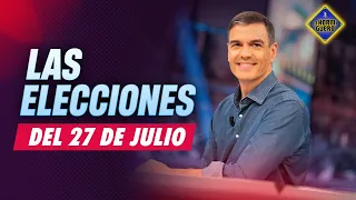 ¿Por qué Pedro Sánchez decidió convocar elecciones en el mes de julio? - El Hormiguero