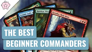 The Best Commanders for Beginners | EDH | New Commander Players | Magic the Gathering | Commander