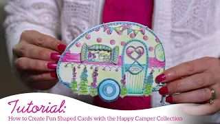 How to Create Fun Shaped Cards with the Happy Camper Collection