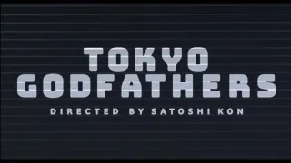 Tokyo Godfathers "Official Trailer"