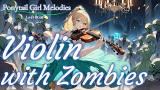 【Violinist and Zombie】Violin with Haunting Dark Orchestral