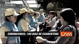 Coronavirus: 100 días de cuarentena